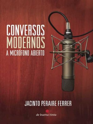 cover image of Conversos modernos a micrófono abierto
